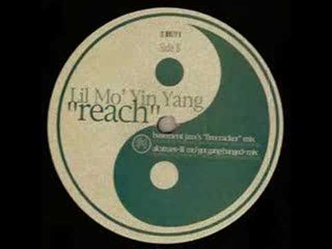 Reach by Lil' Mo' Yin Yang