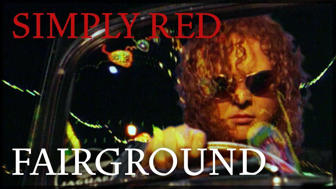 Fairground by Simply Red