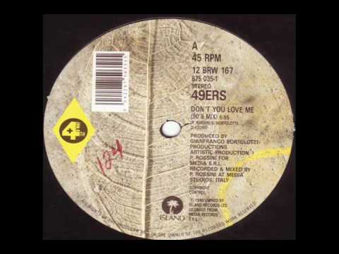 Don't You Love Me by 49ers