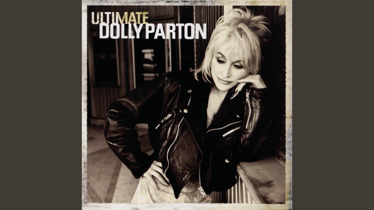 But You Know I Love You by Dolly Parton