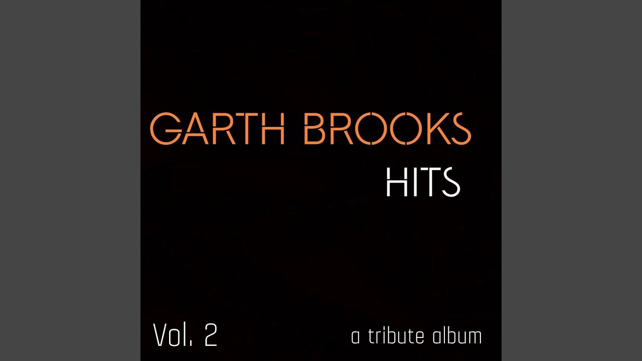 She's Every Woman by Garth Brooks