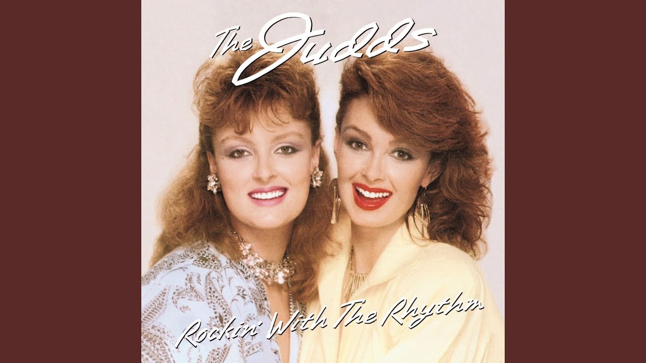 Rockin' with the Rhythm of the Rain by The Judds