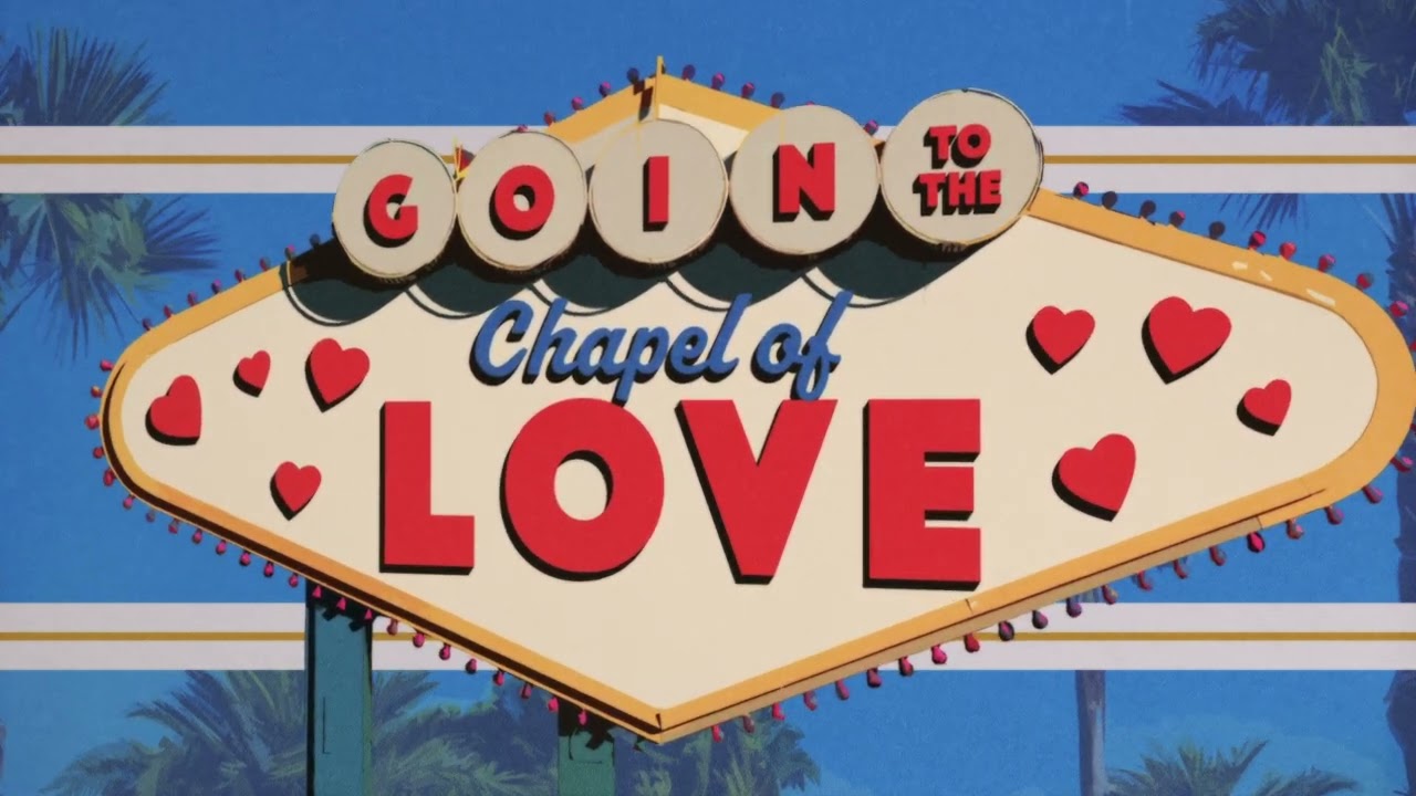 Chapel of Love by The Dixie Cups