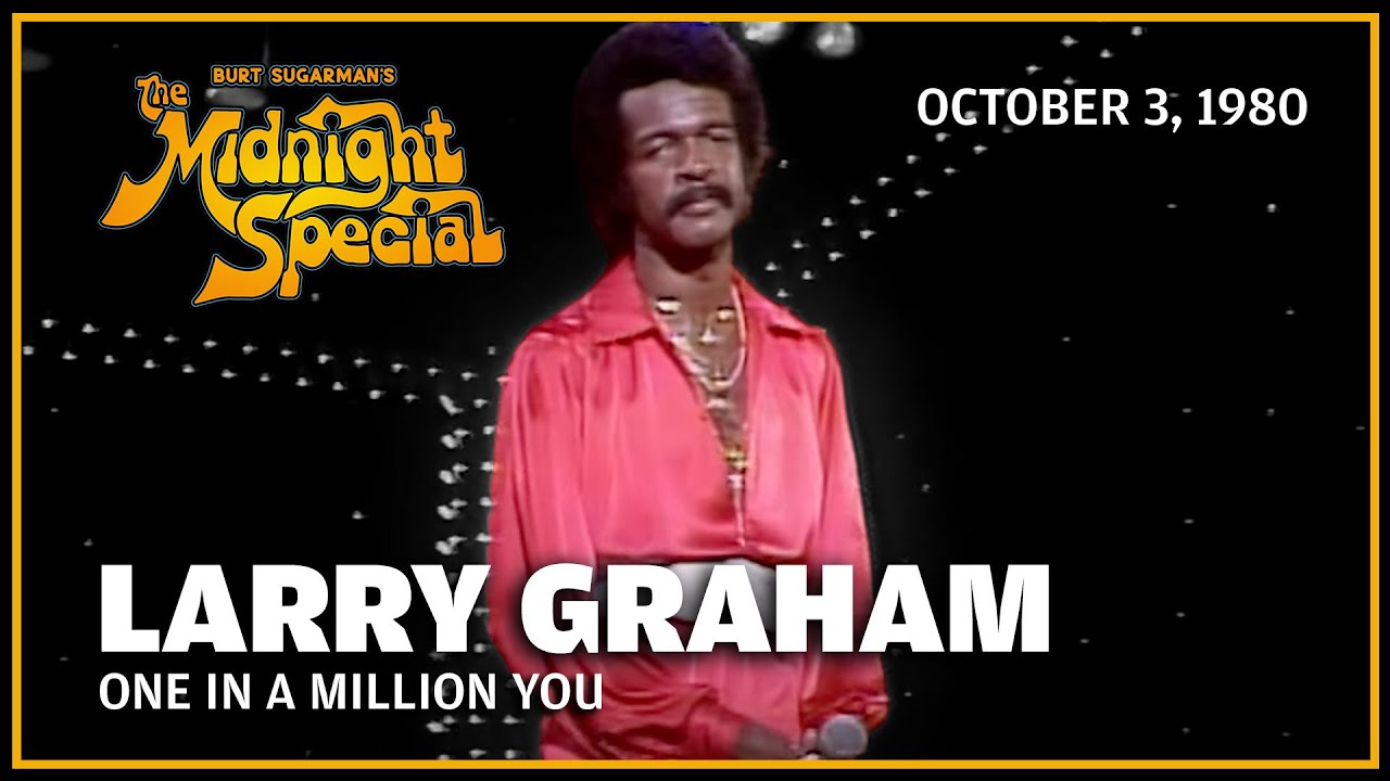 One in a Million You by Larry Graham