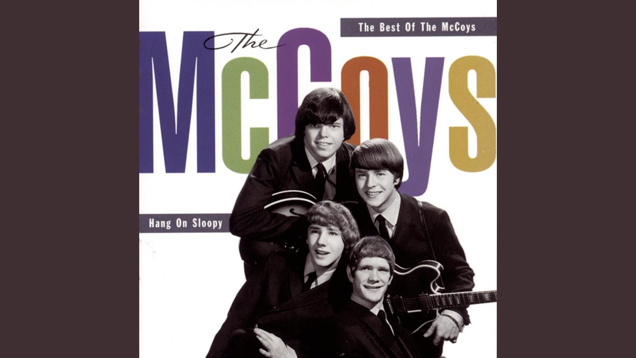 Hang On Sloopy by The McCoys