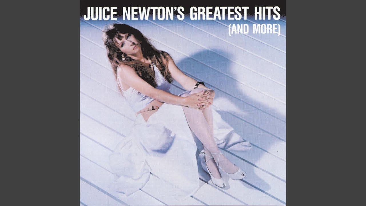 The Sweetest Thing (I've Ever Known) by Juice Newton