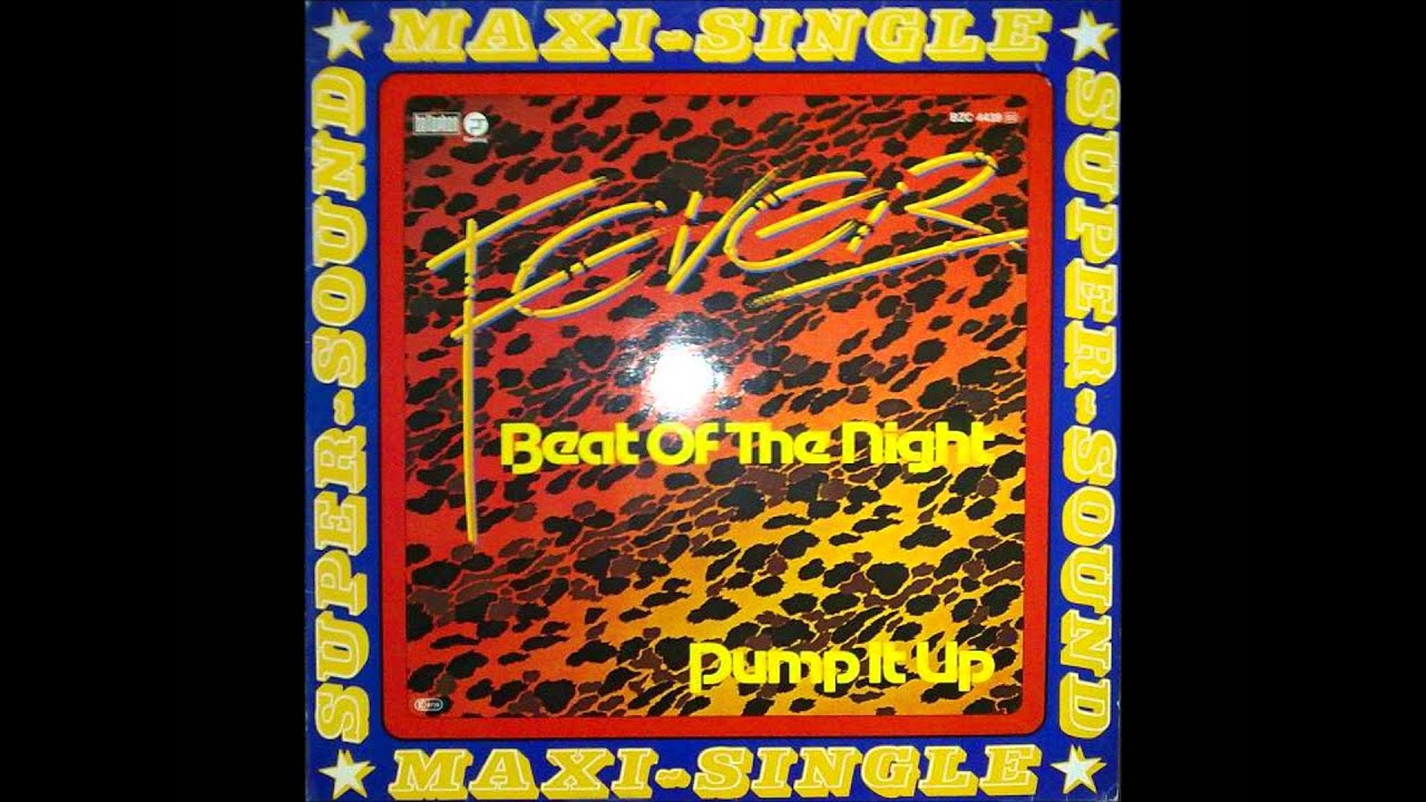 Beat of the Night by Fever