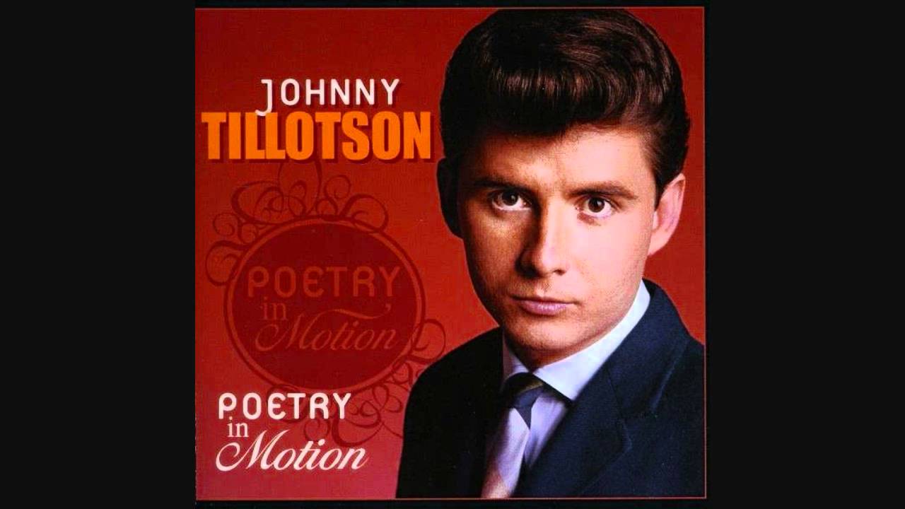 Poetry in Motion by Johnny Tillotson