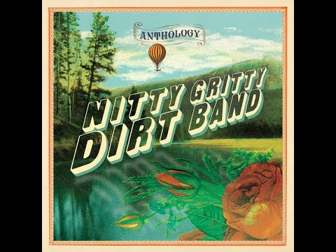 Fishin' in the Dark by Nitty Gritty Dirt Band