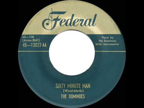 Sixty Minute Man by The Dominoes