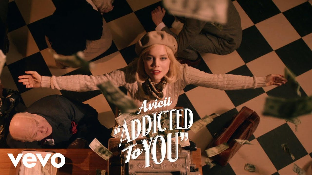Addicted to You by Avicii