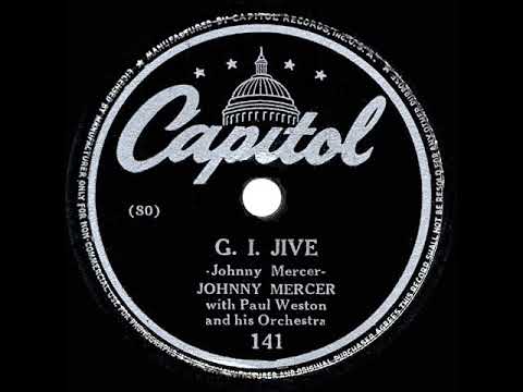 G.I. Jive by Johnny Mercer with Paul Weston and his Orchestra