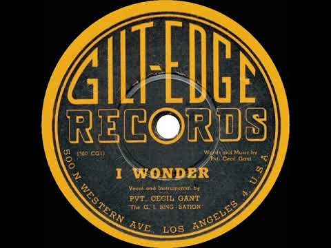 I Wonder by Pvt. Cecil Gant