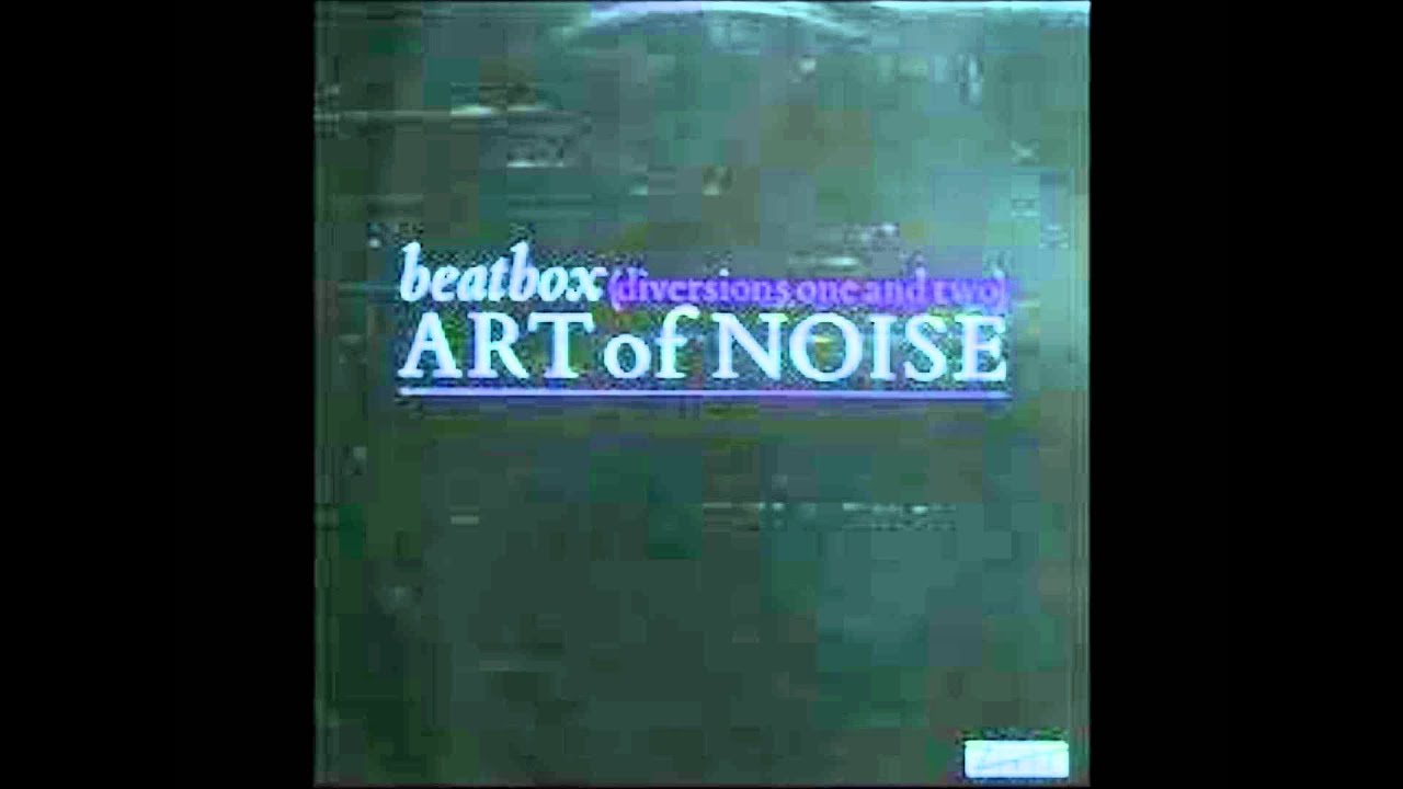 Beat Box by Art of Noise