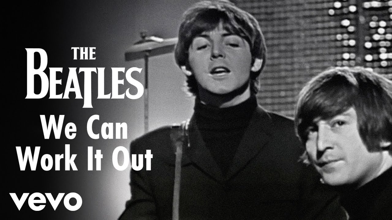 We Can Work It Out by The Beatles
