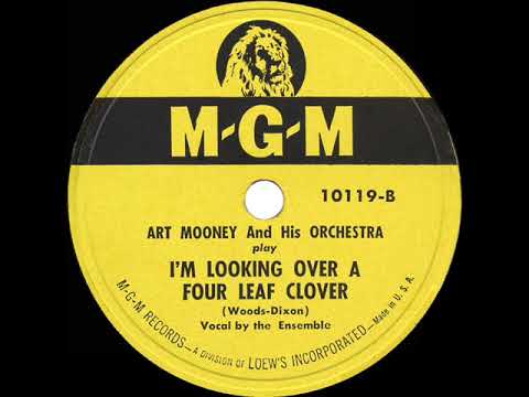 I'm Looking Over a Four-Leaf Clover by Art Mooney and His Orchestra