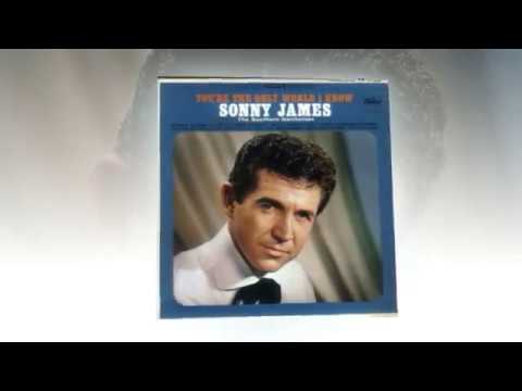 You're the Only World I Know by Sonny James