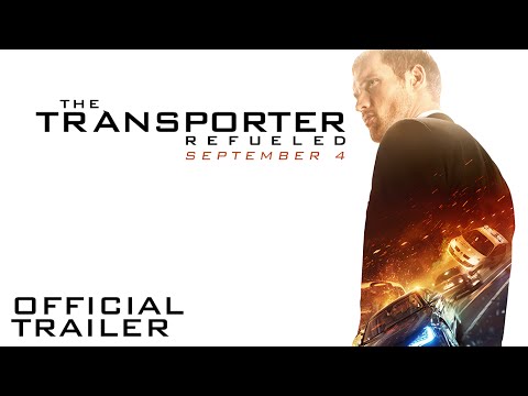 The Transporter Refueled