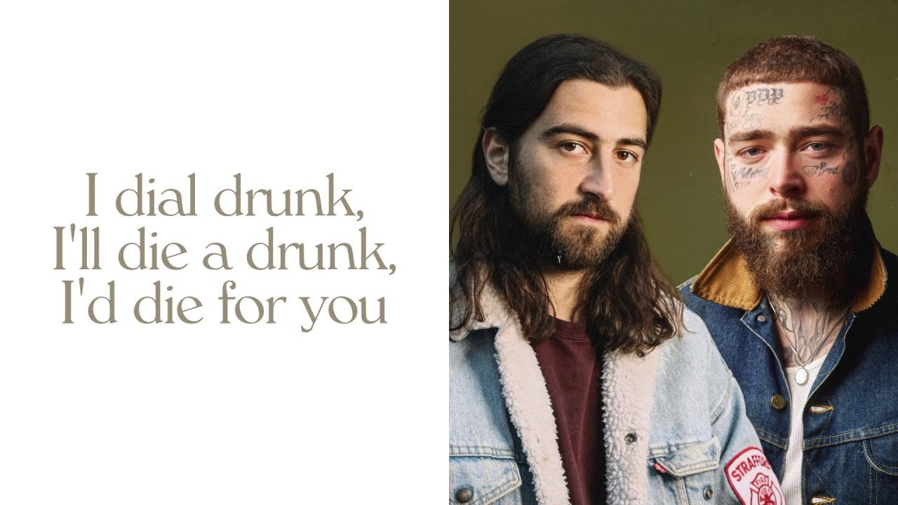 Dial Drunk by Noah Kahan and Post Malone