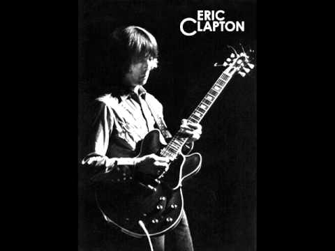 I Shot the Sheriff by Eric Clapton
