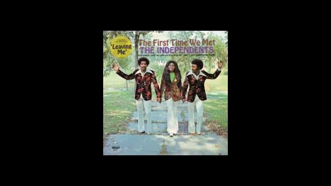 Leaving Me by The Independents