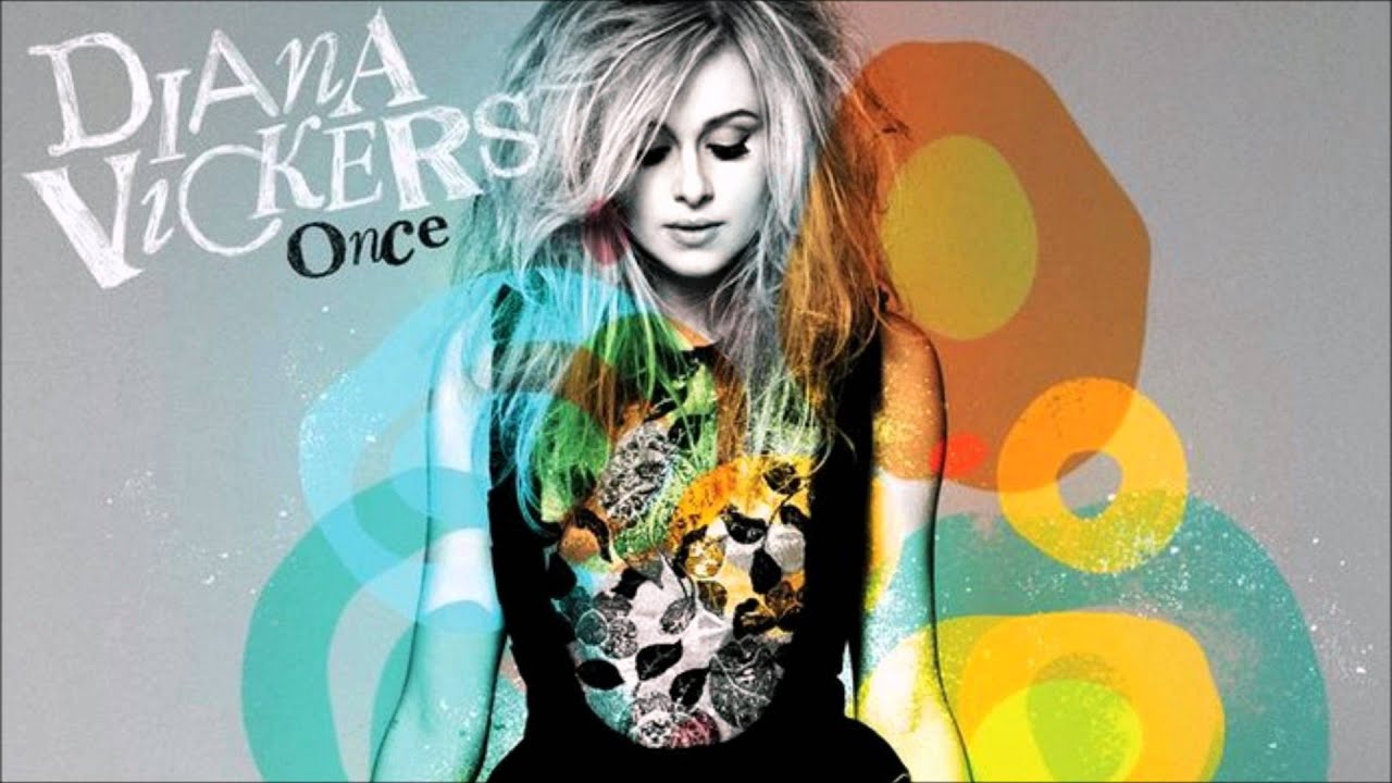Once by Diana Vickers