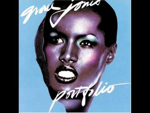 I Need a Man by Grace Jones