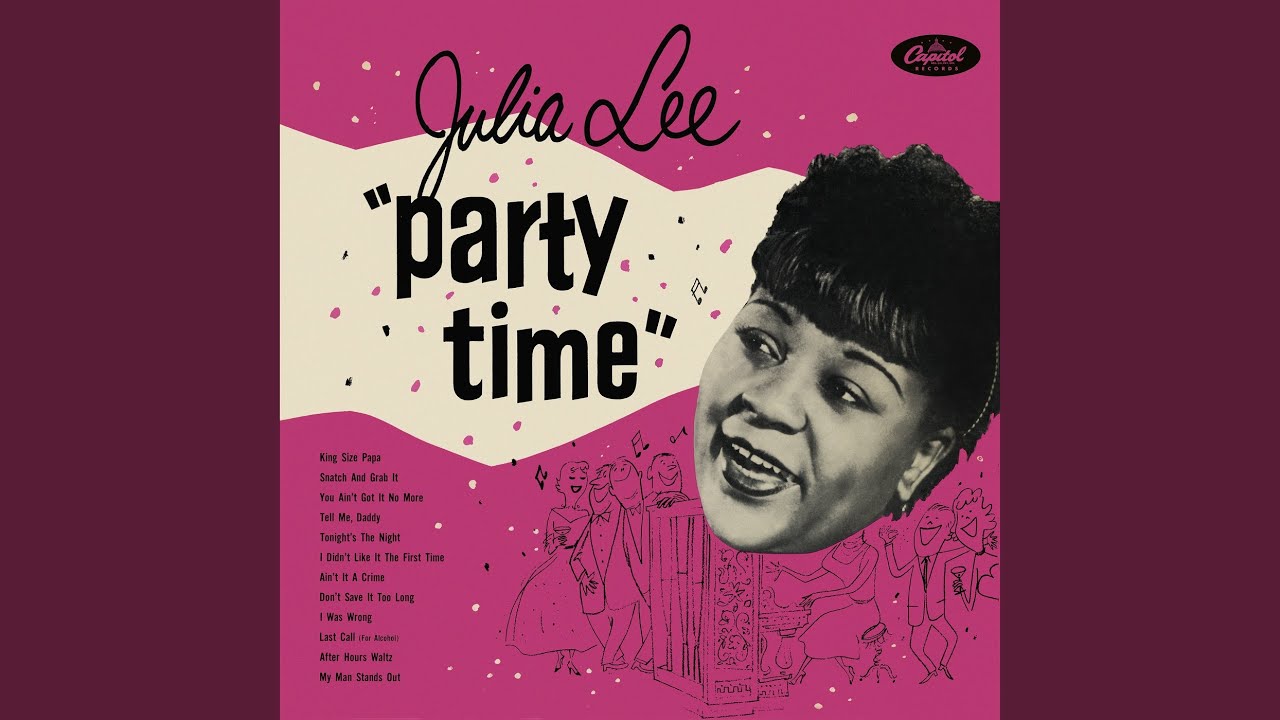 King Size Papa by Julia Lee and her Boy Friends
