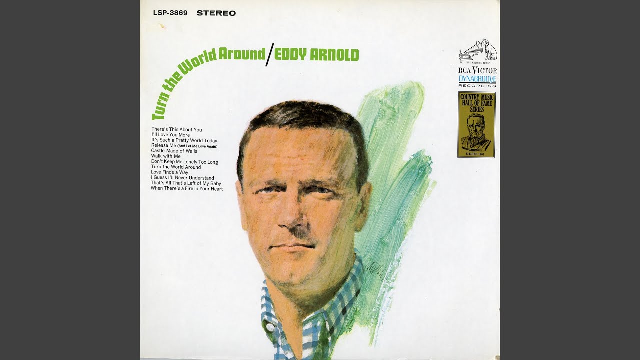 Turn the World Around by Eddy Arnold