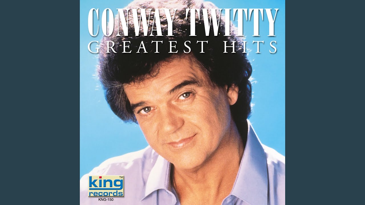 Hello Darlin' by Conway Twitty