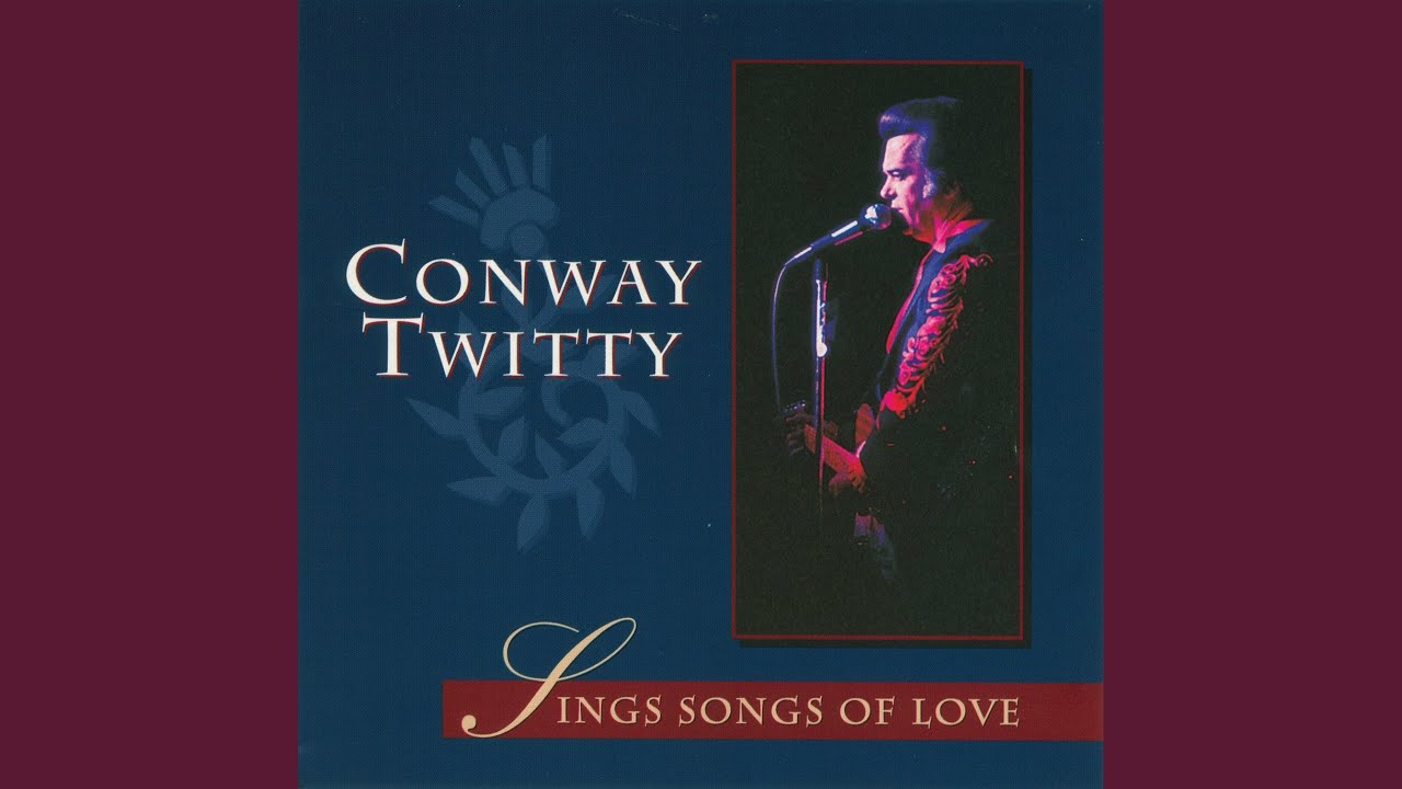 I Can't Stop Loving You by Conway Twitty
