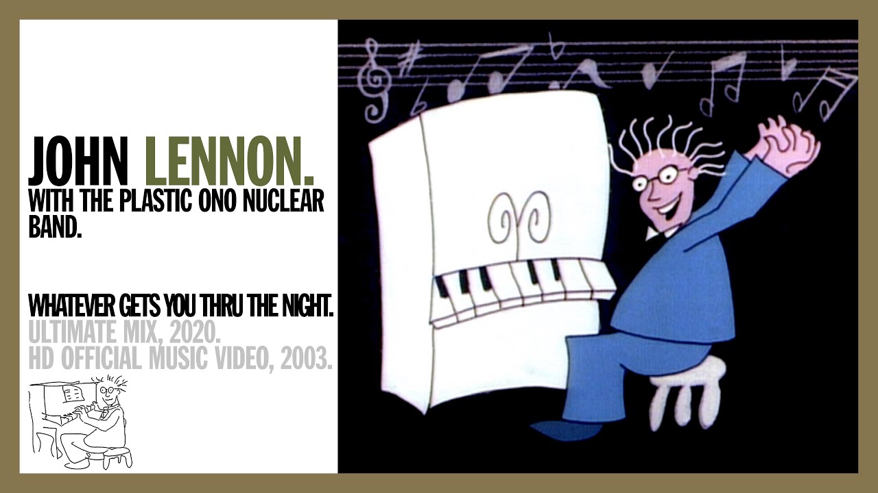 Whatever Gets You thru the Night by John Lennon