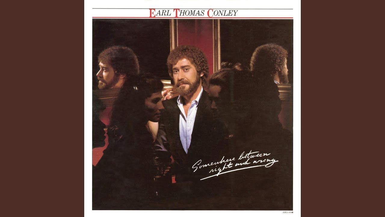 Somewhere Between Right and Wrong by Earl Thomas Conley