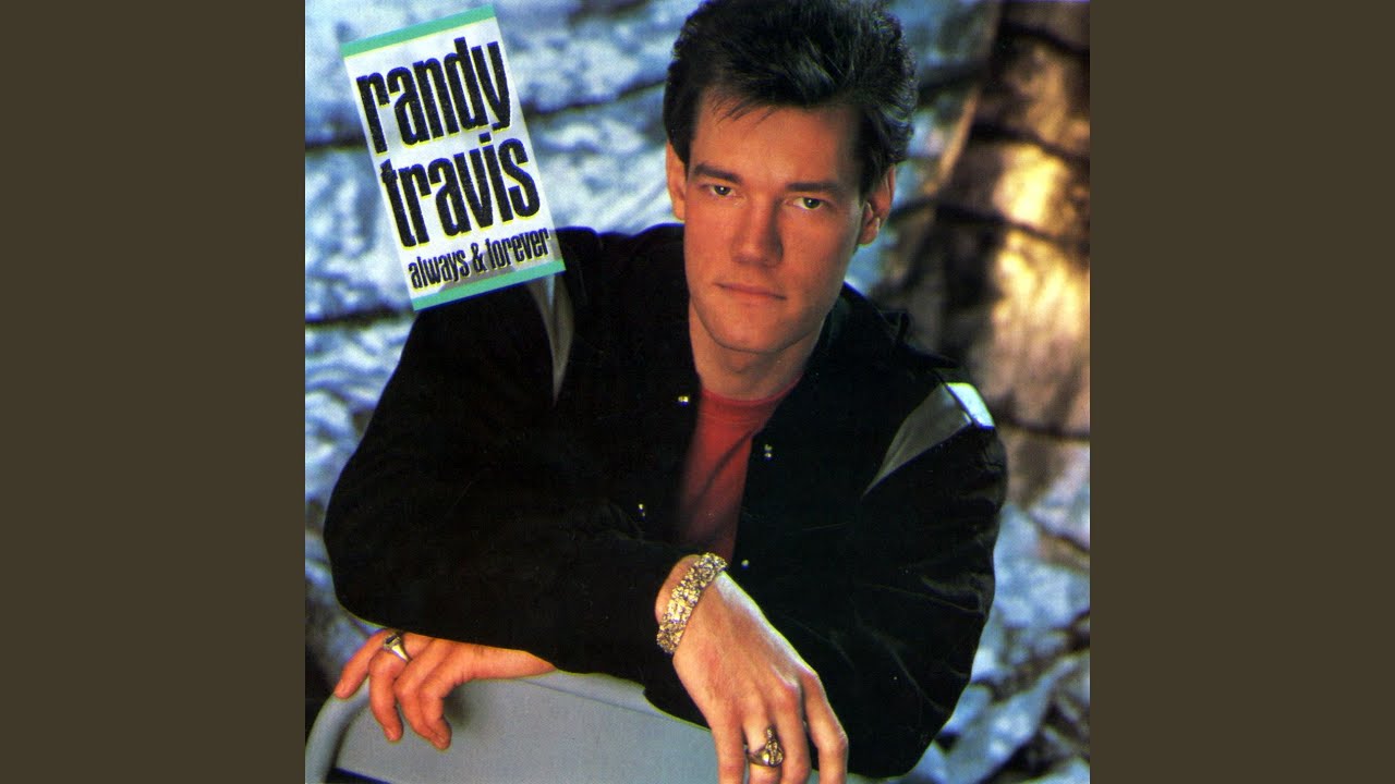 I Won't Need You Anymore (Always and Forever) by Randy Travis