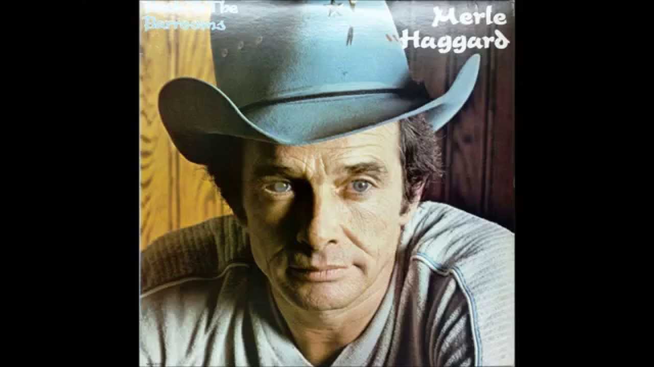 I Think I'll Just Stay Here and Drink by Merle Haggard