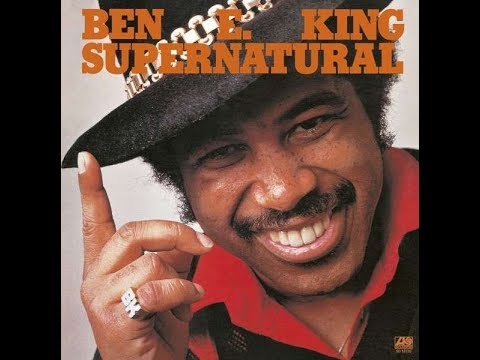 Supernatural Thing (Part I) by Ben E. King