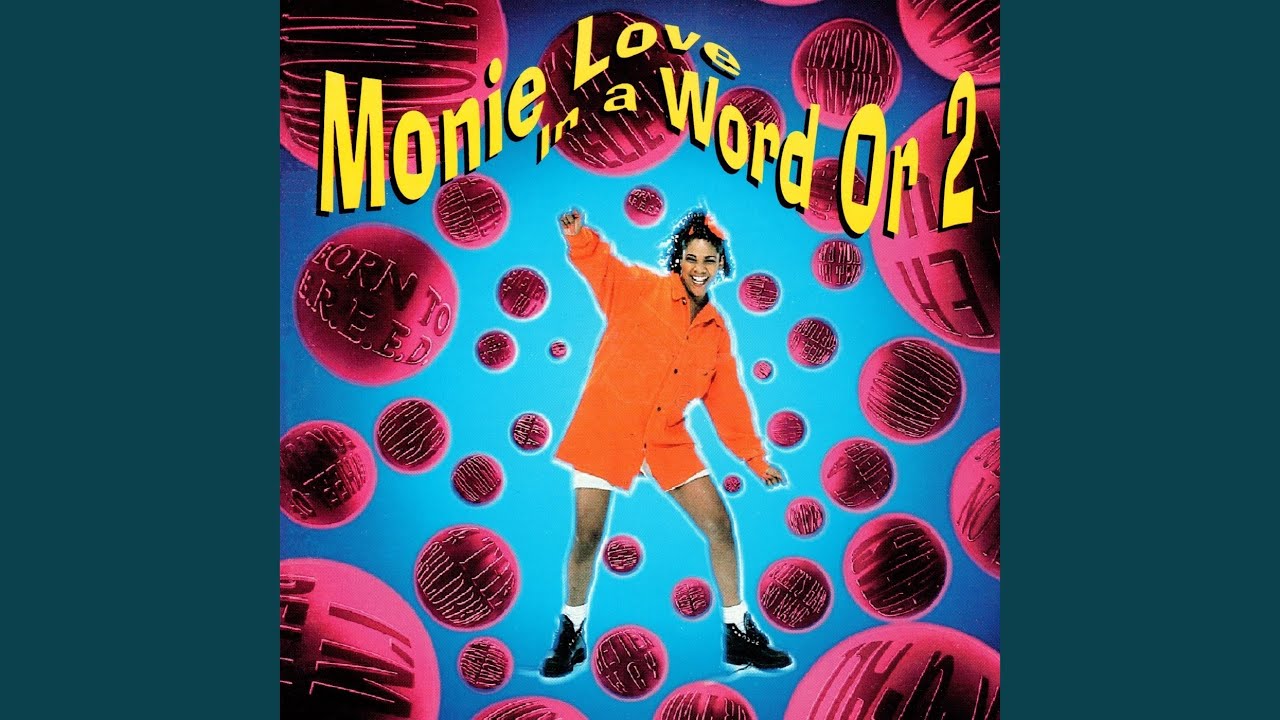 Born 2 B.R.E.E.D. by Monie Love