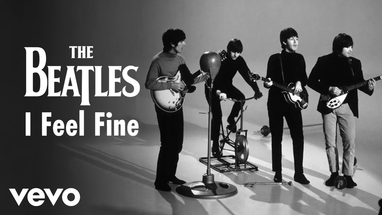 I Feel Fine by The Beatles