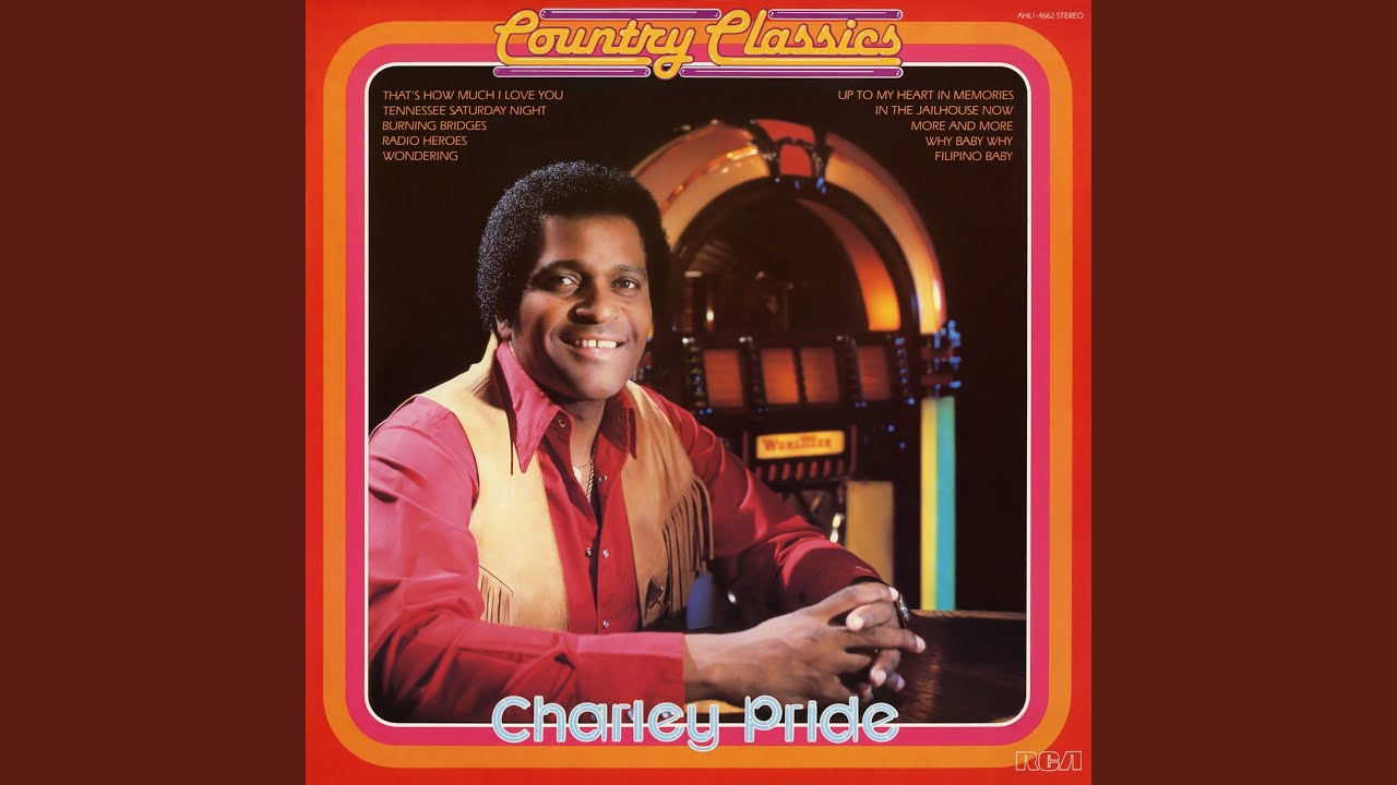 Why Baby Why by Charley Pride