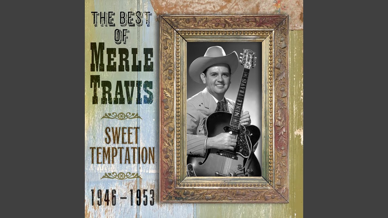 So Round, So Firm, So Fully Packed by Merle Travis