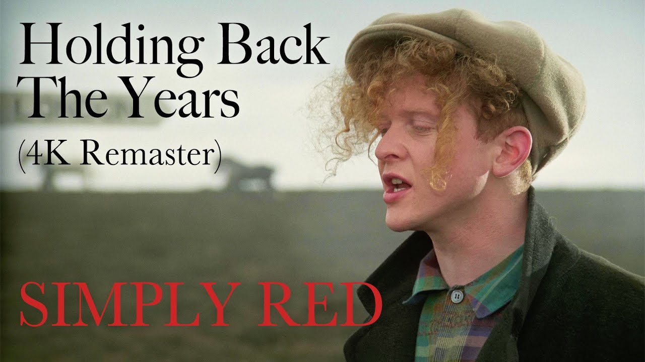 Holding Back the Years by Simply Red