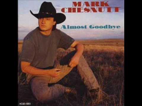 I Just Wanted You to Know by Mark Chesnutt