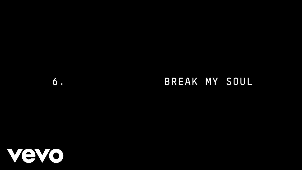 Break My Soul by Beyoncé