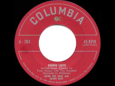 Harbor Lights by Swing and Sway with Sammy Kaye with Tony Alamo and the Kaydets