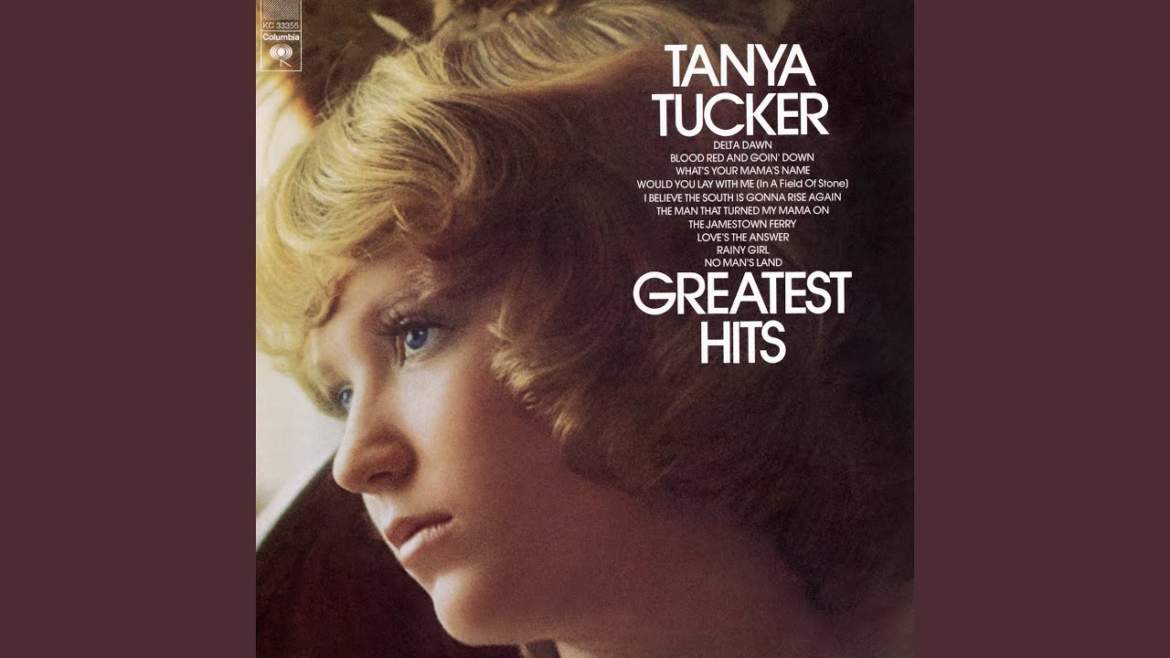 Blood Red and Goin' Down by Tanya Tucker