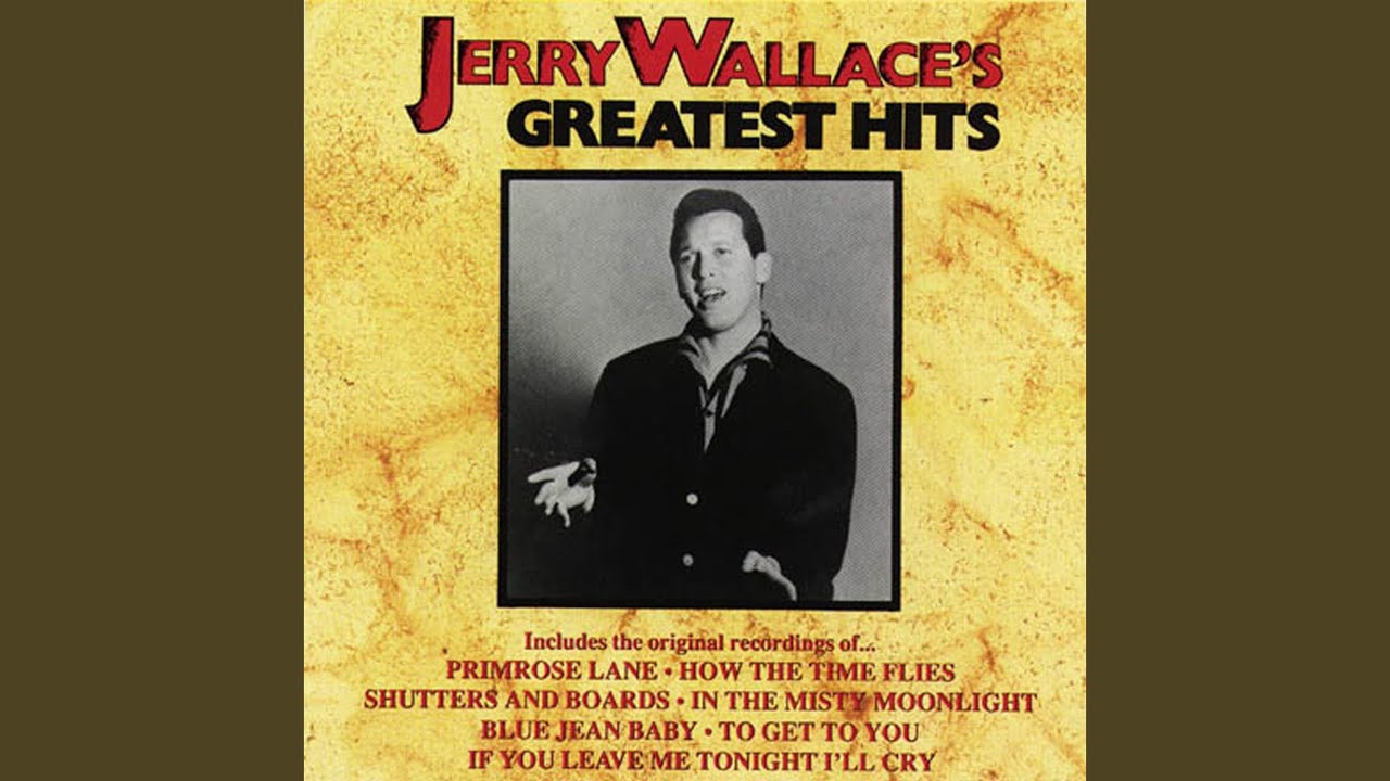 If You Leave Me Tonight I'll Cry by Jerry Wallace