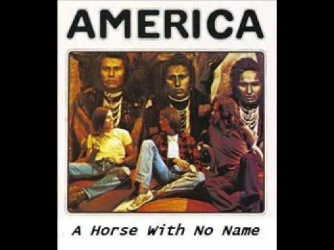 A Horse with No Name by America